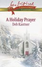 A Holiday Prayer (Love Inspired Classic)