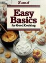 Easy Basics for Good Cooking