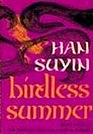 Birdless Summer China Autobiography History