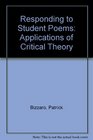 Responding to Student Poems Applications of Critical Theory