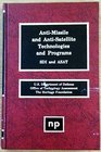AntiMissile and AntiSatellite Technologies and Programs Sdi and Asat