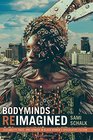 Bodyminds Reimagined  ability Race and Gender in Black Women's Speculative Fiction