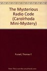 The Mysterious Radio Code