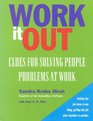 Work it Out  Clues for Solving People Problems at Work