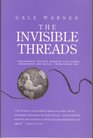 The Invisible Threads Independent Soviets Working for Global Awareness and Social Transformation