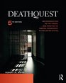 DeathQuest An Introduction to the Theory and Practice of Capital Punishment in the United States