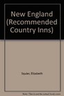 Recommended Country Inns Connecticut Maine Massachusetts New Hampshire Rhode Island Vermont