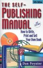 The SelfPublishing Manual How to Write Print and Sell Your Own Book 14th Edition