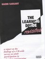 The Learning Divide Revisited A Report on the Findings of a UKwide Survey on Adult Participation in Education and Learning
