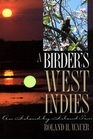 A Birder's West Indies An IslandByIsland Tour