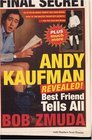 Andy Kaufman Revealed  Best Friend Tells All