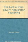 The book of miso Savory highprotein seasoning