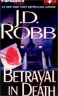 Betrayal in Death (In Death, Bk 12) (Audio Cassette) (Abridged)