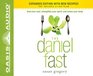 The Daniel Fast Feed Your Soul Strengthen Your Spirit and Renew Your Body