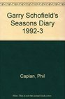 Garry Schofield's Seasons Diary 19923