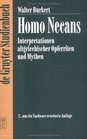 Homo Necans Interpretationen Altgriechischer Opferriten Und Mythen  2 Um Ein Nachwort Erweiterte Auflage