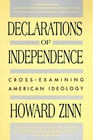 Declarations of Independence  CrossExamining American Ideology