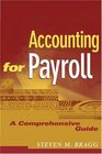 Accounting for Payroll  A Comprehensive Guide