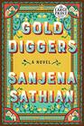 Gold Diggers A Novel