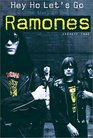 Hey Ho Let's Go The Story of the Ramones