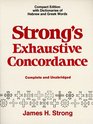 Strong's Exhaustive Concordance Compact Edition