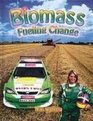 Biomass Fueling Change