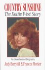 Country Sunshine The Dottie West Story