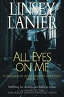All Eyes on Me (A Miranda and Parker Mystery) (Volume 1)