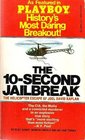 The 10second Jailbreak  The Helicopter Escape of Joel David Kaplan