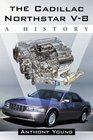 The Cadillac Northstar V8 A History
