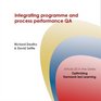 Integrating Programme and Process Performance QA