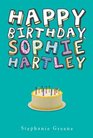 Happy Birthday Sophie Hartley