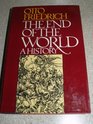 The End of the World A History