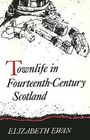 Townlife in FourteenthCentury Scotland