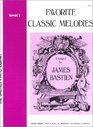 Bastien Piano Library Favorite Classic Melodies Level 1