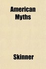 American Myths