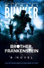 Brother Frankenstein