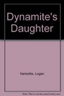 Dynamite's Daughter