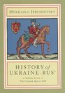 History of UkraineRus' Vol 7 The Cossack Age to 1625