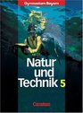 Natur und Technik Naturwissenschaften 5 Schlerbuch Gymnasium Bayern