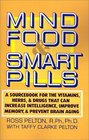 Mind Food and Smart Pills