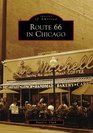 Route 66 In Chicago