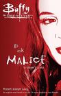 Go Ask Malice A Slayer's Diary