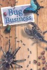 Bug Business