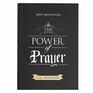Mini Devotions The Power of Prayer  180 Concise Practical and Powerful Devotions on the Power of Prayer Softcover Gift Book for Men and Women