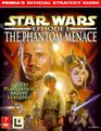Star Wars Episode IThe Phantom Menace  Prima's Official Strategy Guide