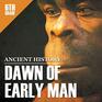 6th Grade Ancient History: Dawn of Early Man