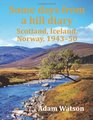 Some days from a hill diary Scotland Iceland  Norway 194350