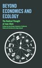 Beyond Economics and Ecology The Radical Thought of Ivan Illich