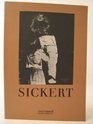 Sickert Paintings Drawings and Prints of Walter Richard Sickert 18601942